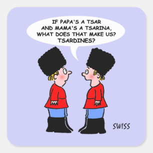 Funny Russian Tsardines Sardines Foodie Square Sticker