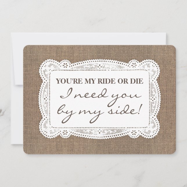 Funny Rustic Bridesmaid / Maid of Honour Proposal Invitation (Front)