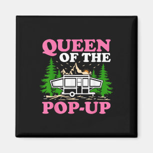 Funny Rv Camping Queen Of The Pop Up Camper Magnet