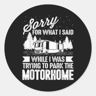 Funny Rv Camping Shirts Men Women Camp Parking Mot Classic Round Sticker