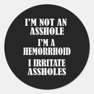 Funny S With Saying I'm Not An Hole Black Women's Classic Round Sticker