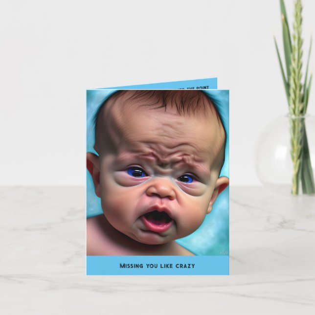 Funny Sad Miss Missing you Friendship card Cute  (Front)