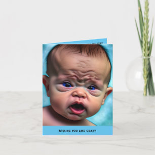 Funny Sad Miss Missing you Friendship card Cute