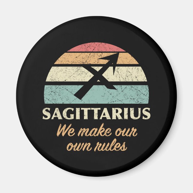 Funny Sagittarius Zodiac Rules Magnet (Front)