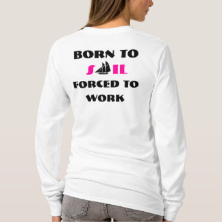 Funny sailing boats humour sailors T-Shirt