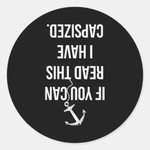 Funny Sailing Nautical Boating Sailboat Lover Gift Classic Round Sticker