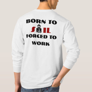 Funny sailing skipper humour sailors T-Shirt