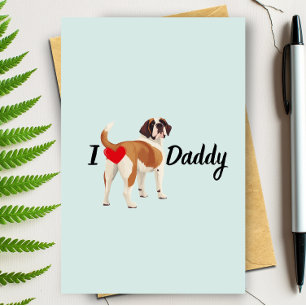 Funny Saint Bernard Dog Bum Heart Fathers Day  Card