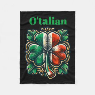 Funny Saint Patricks Day Irish Italian O'talian Fleece Blanket