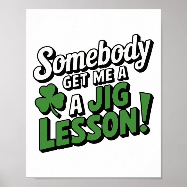 Funny Saint Patricks Day Irish Pride Shamrock Luck Poster (Front)