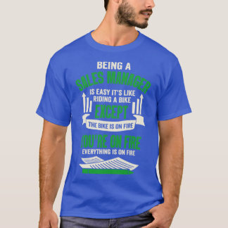 Funny Sales Manager Gift T-Shirt