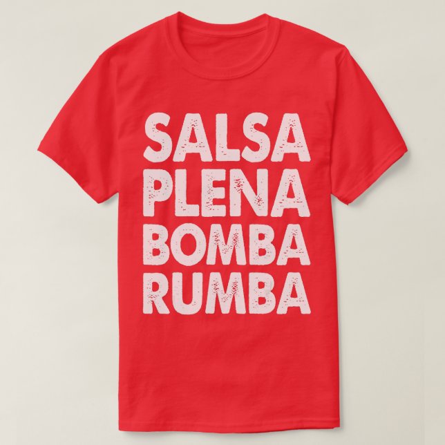Funny Salsa Dance  s Women Salsa Plena Bomba Rumba T-Shirt (Design Front)