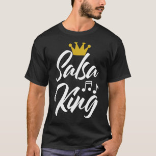 Funny Salsa Dance Tee Shirts Women Salsa King
