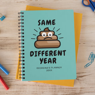 Funny Same Crap 2025 Planner