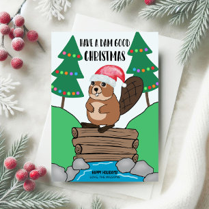 Funny Santa Beaver Dam Good Christmas Holiday Card
