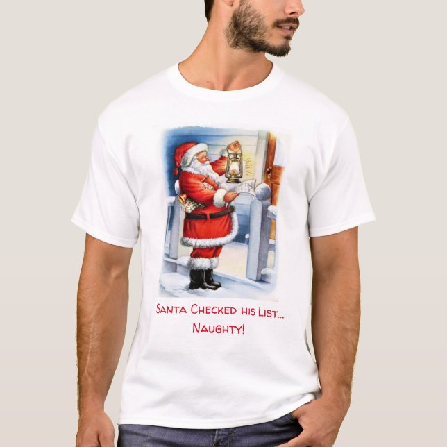 Funny Santa Checking His List / Naughty Gag-Gift T-Shirt (Front)