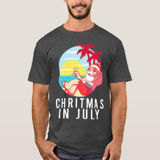 Funny Santa Christmas In July Summer Vacation Xmas T-Shirt