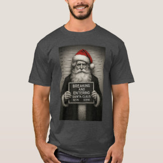 Funny Santa Christmas Santa Claus Mugshot family T-Shirt