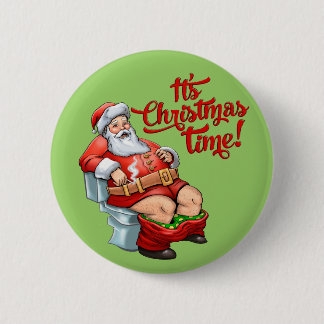 Funny Santa Claus Having a Rough Christmas 6 Cm Round Badge
