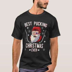 Funny Santa Claus Ice Hockey Best Pucking Christma T-Shirt
