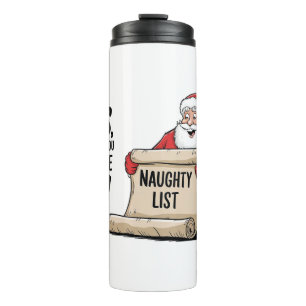 Funny Santa Claus Naughty List Christmas Design Thermal Tumbler