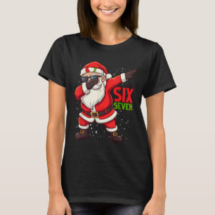 Funny Santa Dab Six Seven Christmas 67 Meme Gen Al T-Shirt