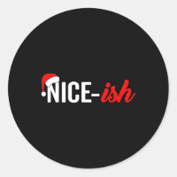 Funny Santa Hat Naughty Nice List Quote Nice-ish