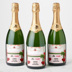 Funny Santa He Sees You When You're Drinking  Sparkling Wine Label