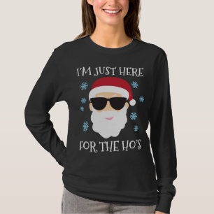 Funny Santa Here For The Hos Christmas Pajama T-Shirt