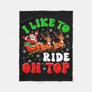 Funny Santa I Like To Ride On Top Christmas Couple Fleece Blanket