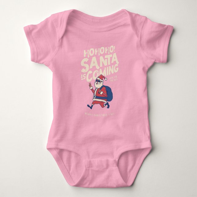 Funny Santa Is Coming For The Ho's Christmas Baby Bodysuit (Front)