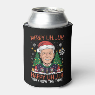 Funny Santa Joe Biden Merry Uh Uh Christmas Ugly Can Cooler