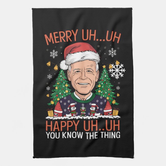Funny Santa Joe Biden Merry Uh Uh Christmas Ugly Tea Towel (Vertical)