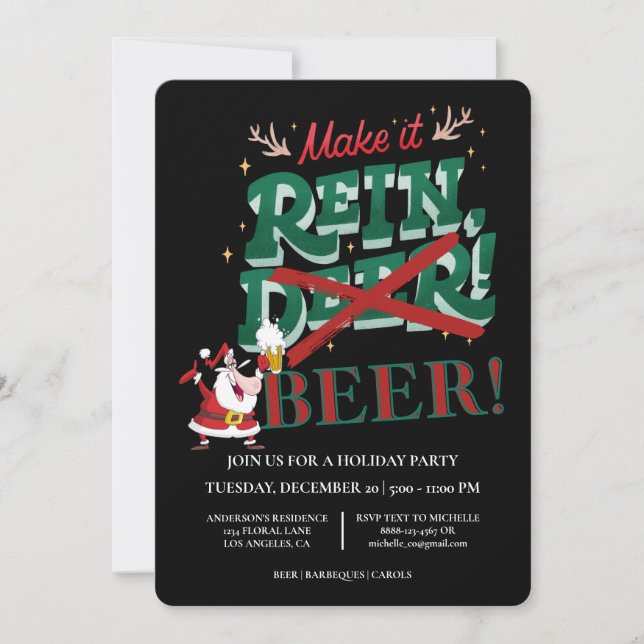 Funny Santa Make it Rein Beer Christmas Holiday Invitation (Front)
