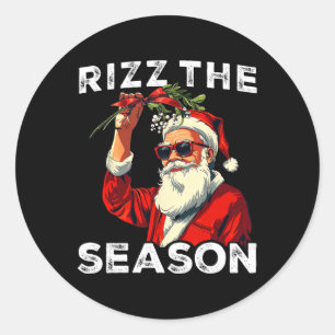 Funny Santa Meme Rizz The Season Joke Mens Christm Classic Round Sticker