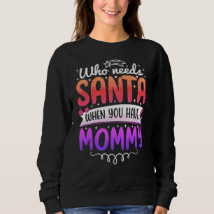 Funny Santa Mummy shirt for Christmas cheer!