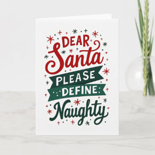 Funny Santa Naughty List Card