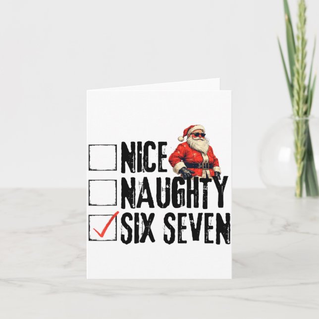 Funny Santa Nice Naughty Six Seven Meme 67 Christm Card (Front)