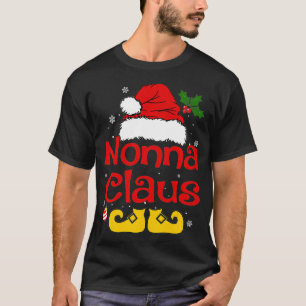 Funny Santa Nonna Claus Christmas Family Gifts  T-Shirt