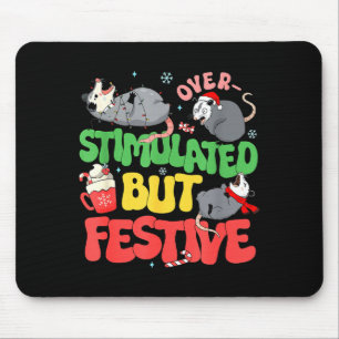 Funny Santa Ossums Overstimulated But Festive Xmas Mouse Pad