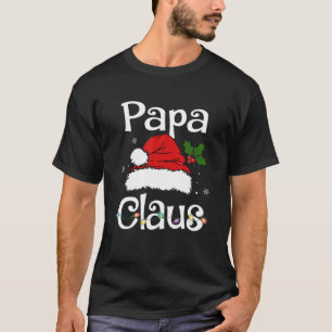 Funny Santa Papa Claus Christmas Matching Family T-Shirt