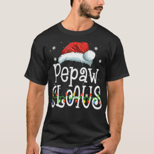 Funny Santa Pepaw Claus Christmas Family Gifts  T-Shirt