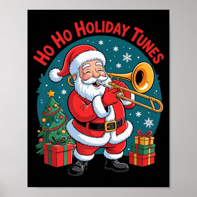 Funny Santa Playing Trombone Holiday Chrismas Xmas Poster (Front)