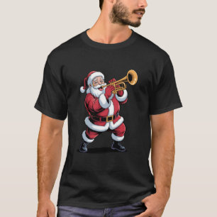 Funny Santa Playing Trumpet Holiday Chrismas Xmas T-Shirt