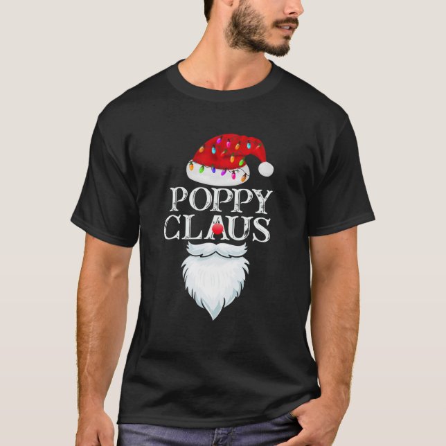 Funny Santa Poppy Claus Christmas Matching Family T-Shirt (Front)