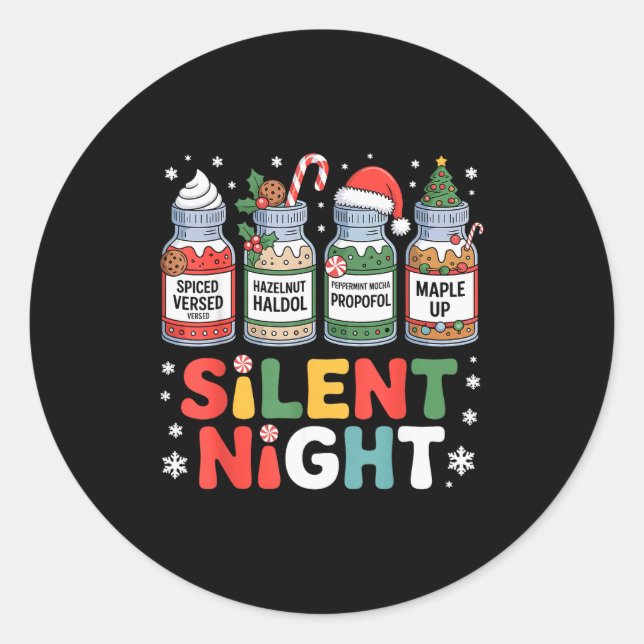 Funny Santa Profol Silent Night Icu Nurses Merry C Classic Round Sticker (Front)