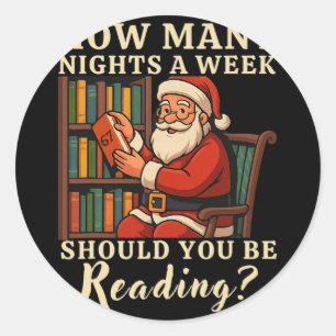 Funny Santa Reading 67 Meme Tee Christmas Teacher Classic Round Sticker