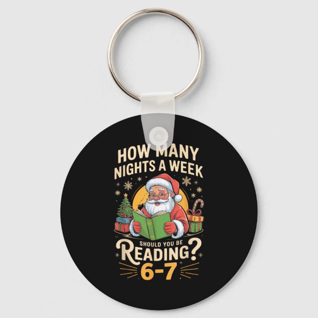 Funny Santa Reading 67 Meme Tee Christmas Teacher  Key Ring (Front)