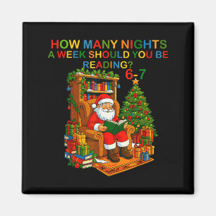 Funny Santa Reading 67 Meme Tee Christmas Teacher  Magnet