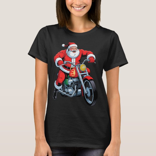 Funny Santa Riding Motorcycle Holiday Christmas Xm T-Shirt (Front)